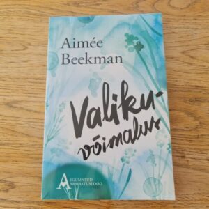 Valikuvõimalus . Aimee Beekman  UUS!