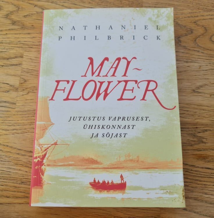 81980696 Mayflower . Jutustus vaprusest ühiskonnast ja sõjast