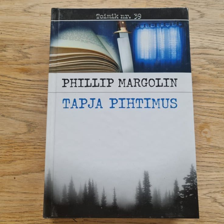 Tapja pihtimus . Phillip Margolin . Toimik nr 39