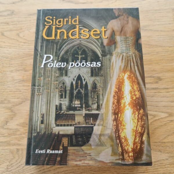82164395 Põlev põõsas . Sigrid Undset
