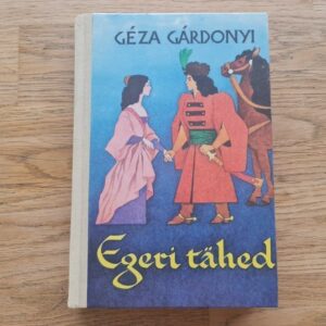 Egeri tähed . Geza Gardonyi