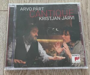 Uus! Arvo Pärt / Kristjan Järvi  Cantique CD