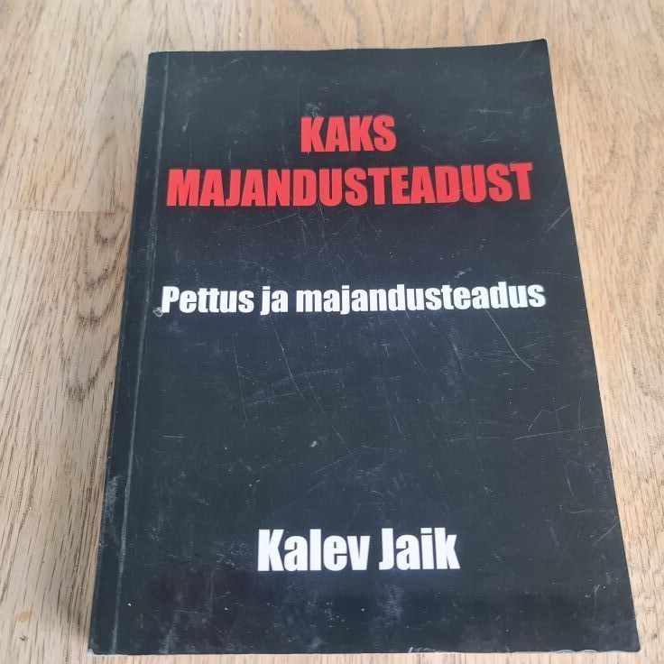 82525053 Kaks majandusteadust . Kalev Jaik