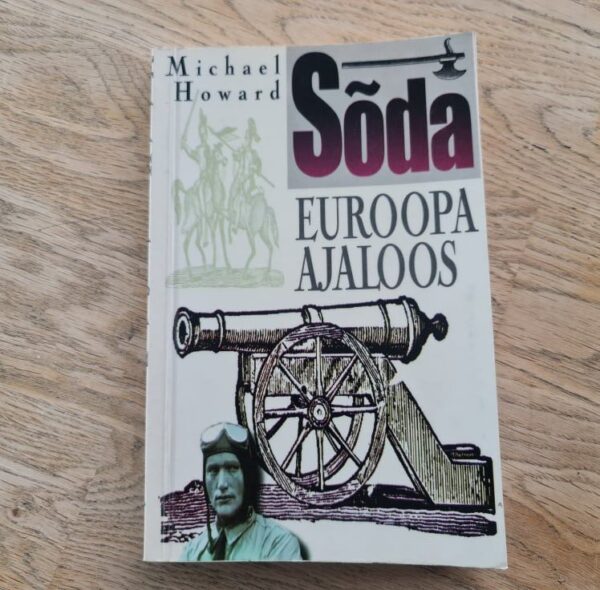 82652501 Sõda Euroopa ajaloos . Michael Howard