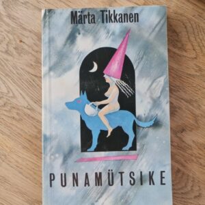 82779002 Punamütsike . Märta Tikkanen