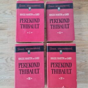 Perekond Thibault I-IV . Roger Martin du Gard