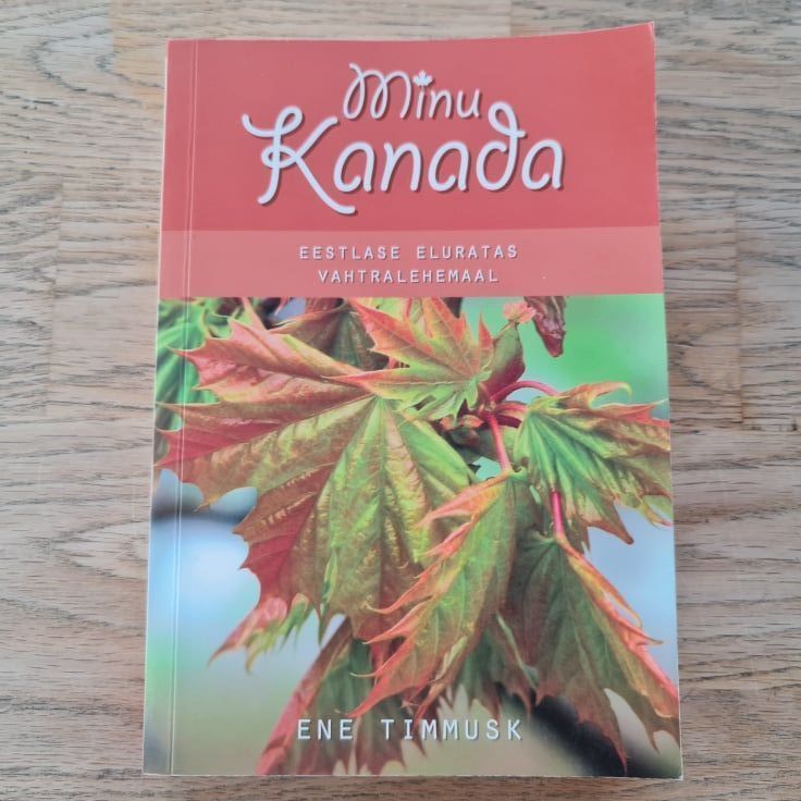 82781537 Minu Kanada . Ene Timmusk