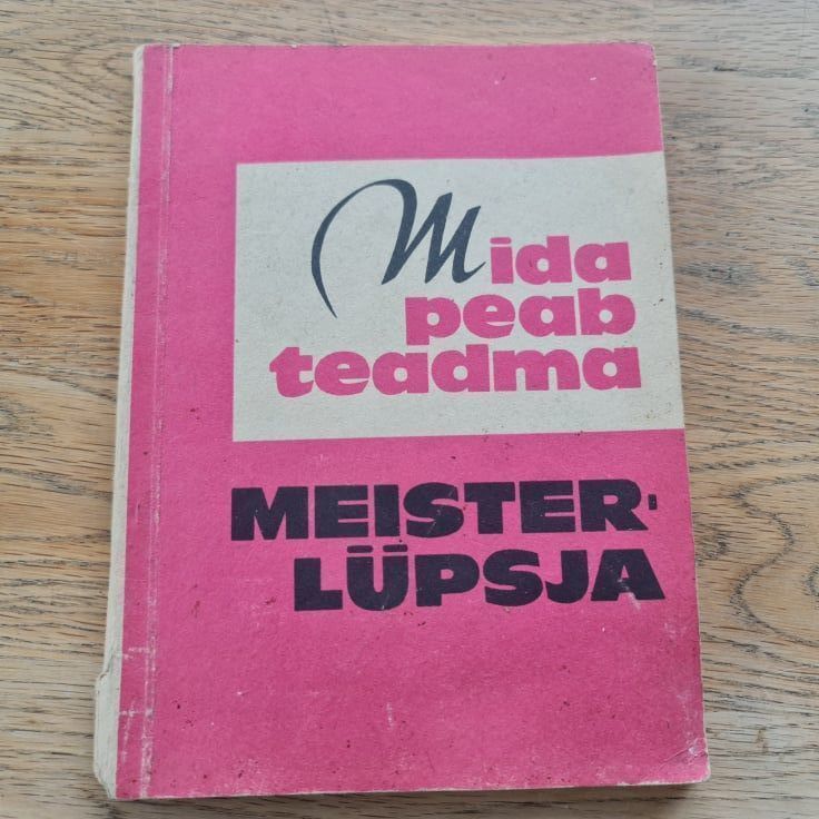 82852243 Mida peab readma meisterlüpsja
