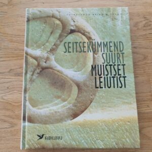 Seitsekümmend suurt muistset leiutist