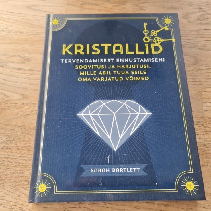 82904101 Kristallid . Tervendamisest ennustamiseni . Sarah Bartlett