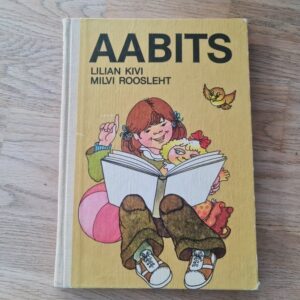 Aabits . Lilian Kivi ja Milvi Roosileht . 1987