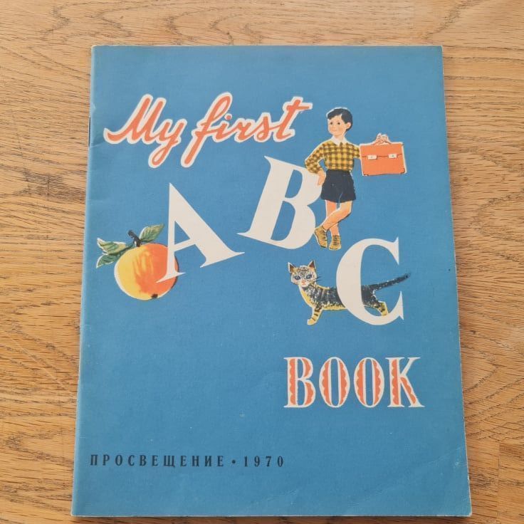 My first ABC book . 1970 Moskva