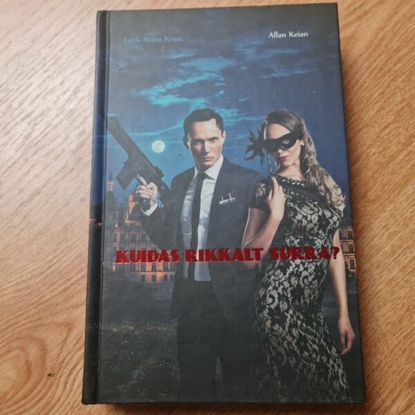 Kuidas rikkalt surra  Allan Keian