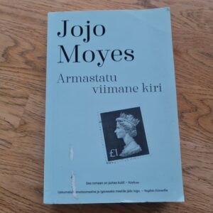 Armastatu viimane kiri . JoJo Moyes
