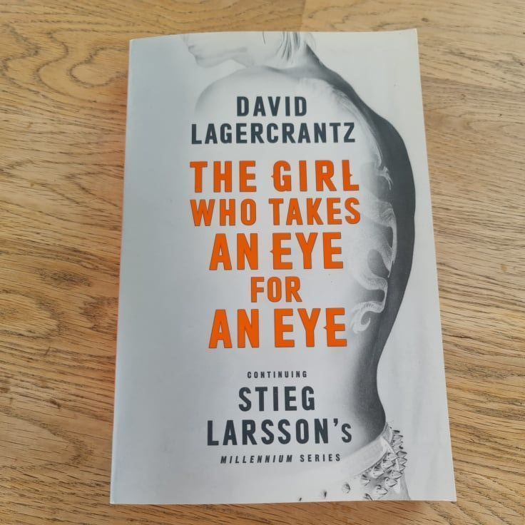 83105340 The Girl Who Takes an Eye for an Eye . David Lagercrantz