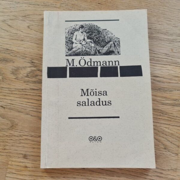 Mõisa saladus . M. Ödmann