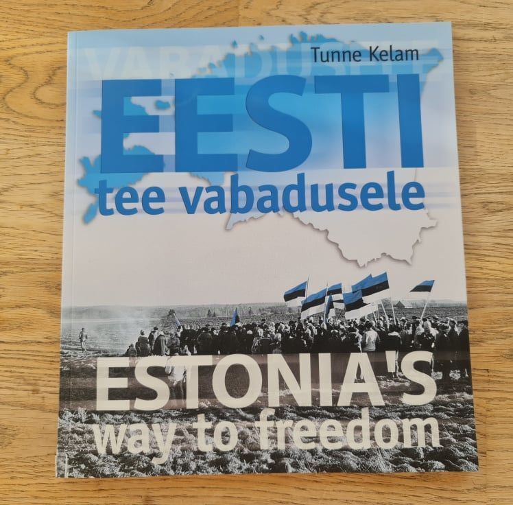Eesti tee vabadusele . Tunne Kelam