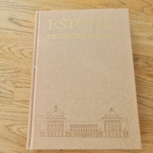 Estonia esimene sajand . Vilma Paalma