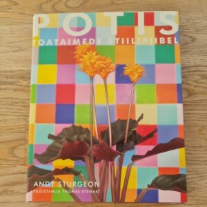 Potis Toataimede stiilipiibel . Andy Sturgeon