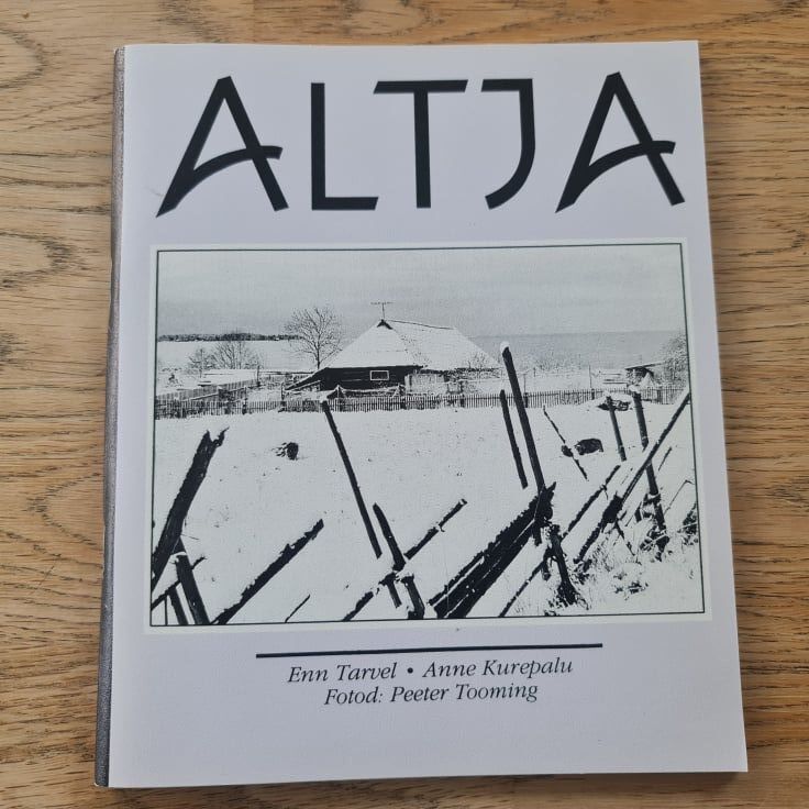 Altja . Anne Kurepalu ja Enn Tarvel
