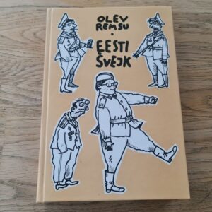 Eesti Švejk . Olev Remsu