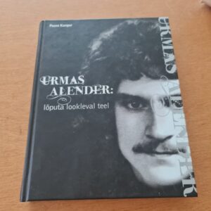 83263772 Urmas Alender lõputa lookleval teel . Paavo Kangur