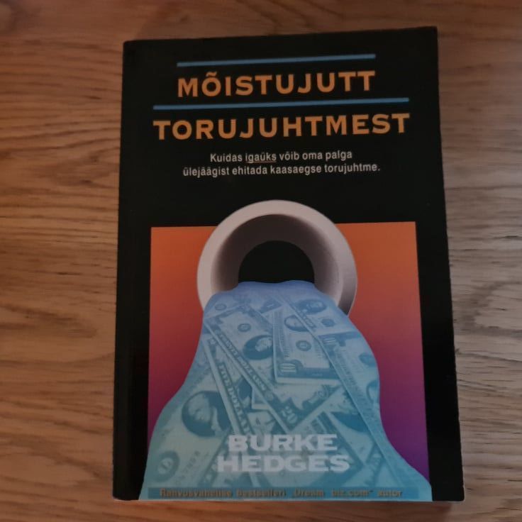 83296449 Mõistujutt torujuhtmest . Burke Hedges