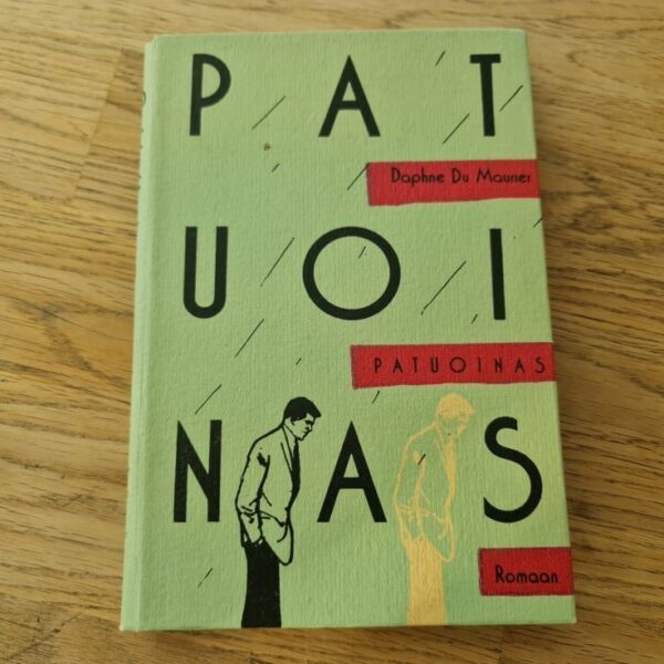 Patuoinas . Daphne du Maurier
