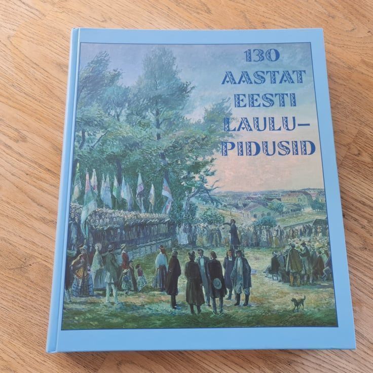 83326950 130 aastat eesti laulupidusid