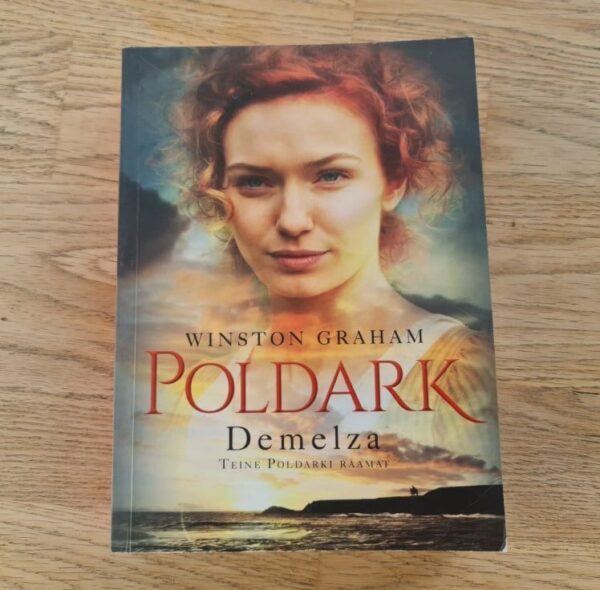 Demelza . Poldarki raamat . Winston Graham