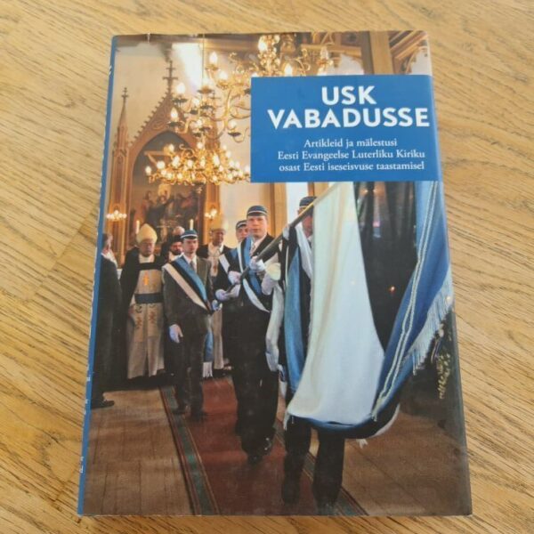 Usk vabadusse