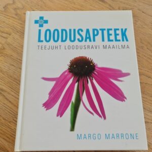 Loodusapteek . Teejuht loodusravi maailma