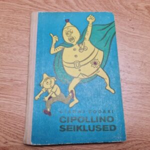 Cipollino seiklused . Gianni Rodari