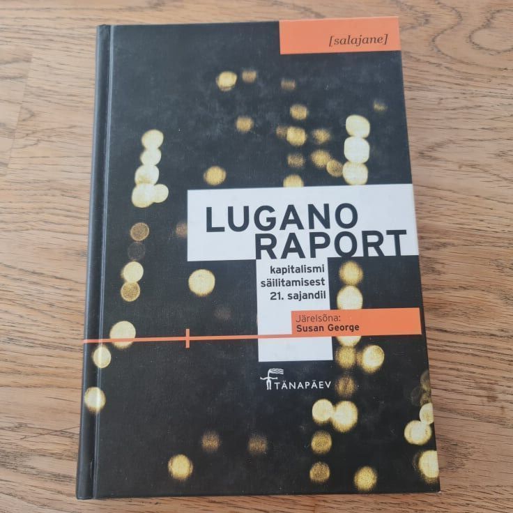 83591492 Lugano raport Kapitalismi säilitamisest 21. sajandil