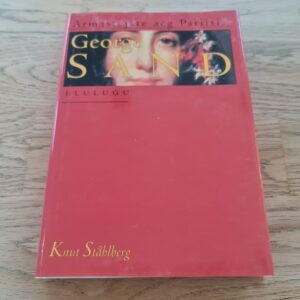 Armastajate aeg Pariisis . Knut Stahlberg