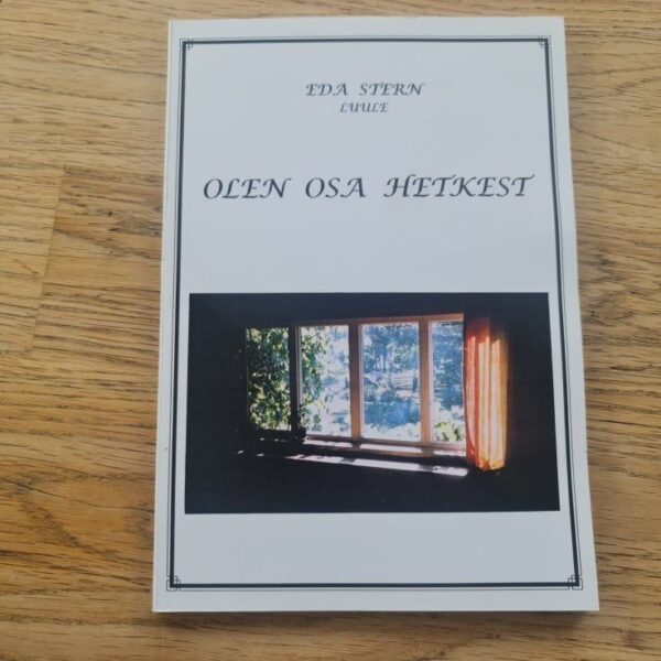 Olen osa hetkest . Eda Stern