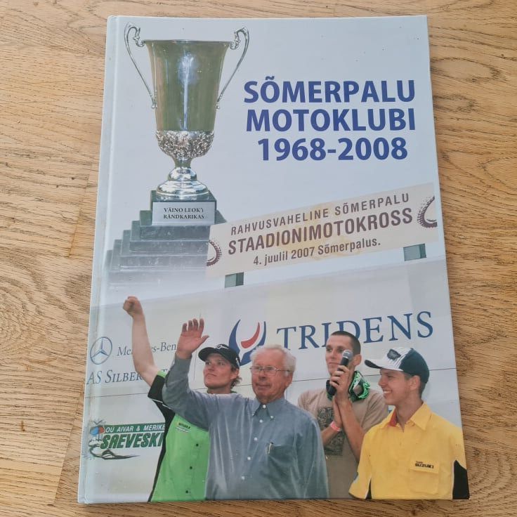 83835644 Sõmerpalu motoklubi 1968 - 2008 . Leokite autogrammidega