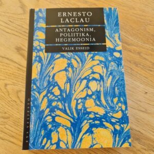 Angatonism poliitika hegemoonia . Ernesto Laclau