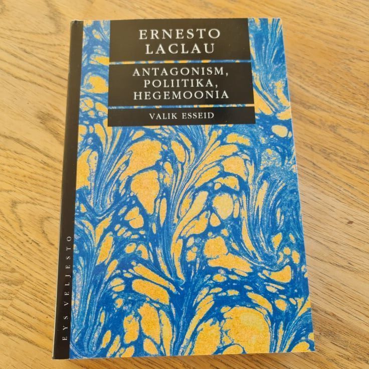 Angatonism poliitika hegemoonia . Ernesto Laclau