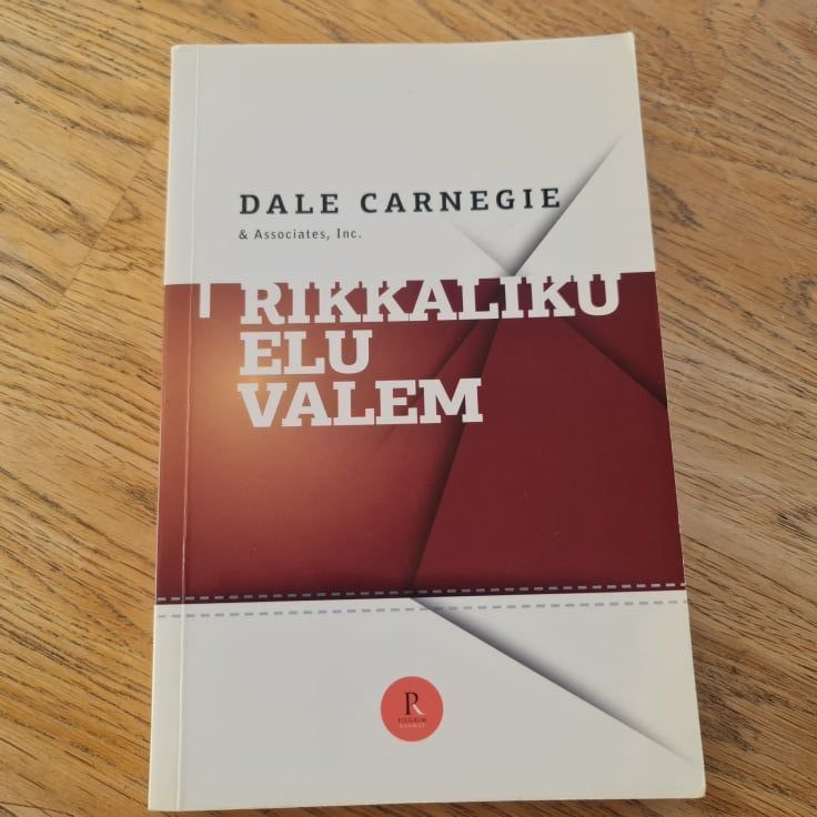 Rikkaliku elu valem . Dale Carnegie
