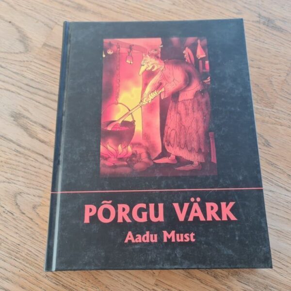 Põrgu värk . Aadu Must