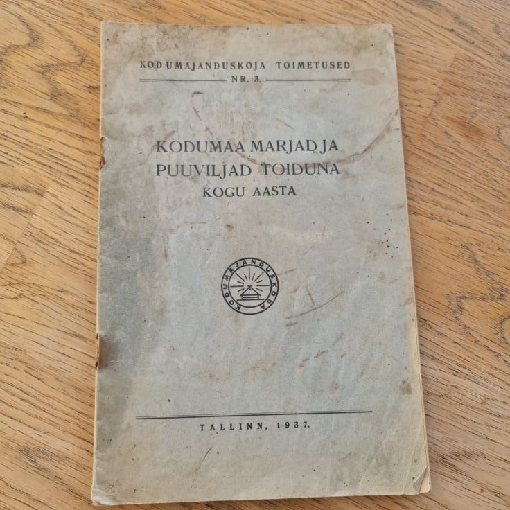 83865180 Kodumaa marjad ja puuviljad toiduna kogu aasta . 1937