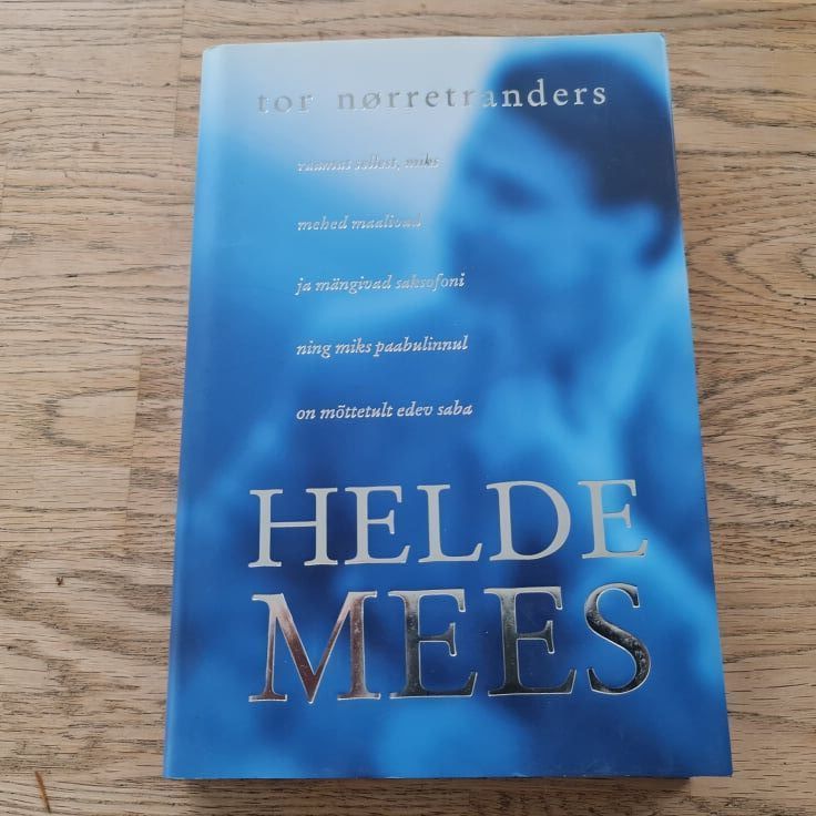 83914018 Helde mees . Tor Norretranders