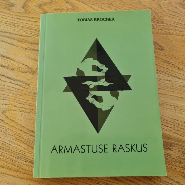 Armastuse raskus . Tobias Brocher