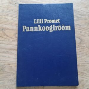 Pannkoogirõõm . Lilli Promet