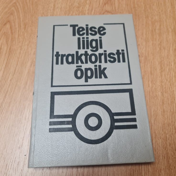 84449140 Teise liigi traktoristi õpik