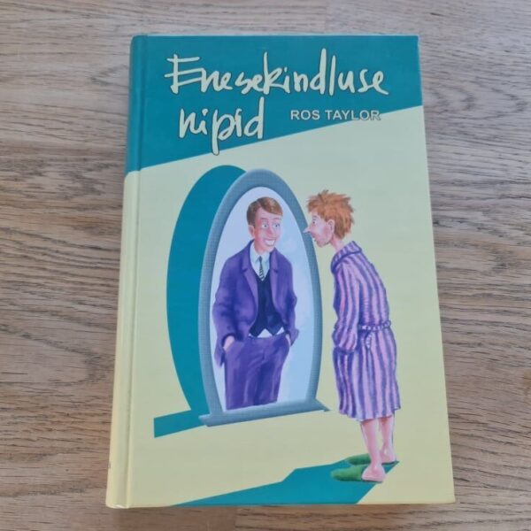 Enesekindluse nipid . Ros Taylor