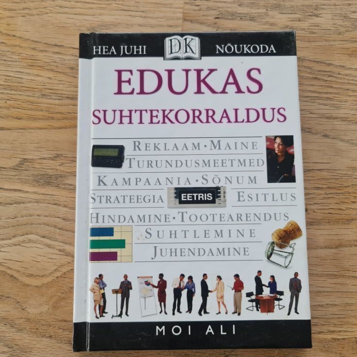 Edukas suhtekorraldus . Moi Ali
