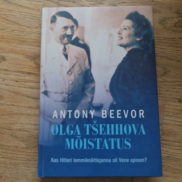 Olga Tšehhova mõistatus . Antony Beevor