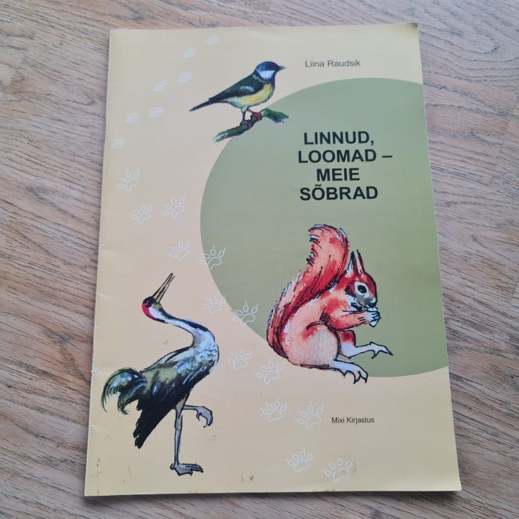 84813588 Linnud loomad - meie sõbrad . Liina Raudsik